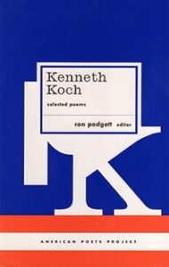 Kenneth Koch: Selected Poems