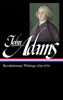 The Revolutionary Writings of John Adams - Liberty Fund